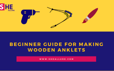 Beginner Guide for Making Wooden Anklets