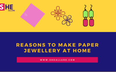 Reasons to Make Paper Jewellery at Home