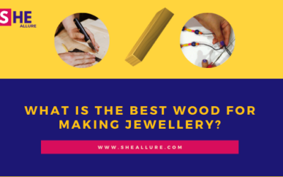 What is the Best Wood for Making Jewellery?